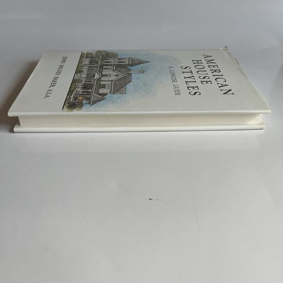 American House Styles : A Concise Guide by John Milnes Baker (1994, Hardcover) - Picture 5 of 7